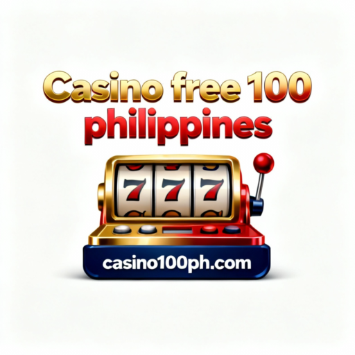 Casino free 100 philippines